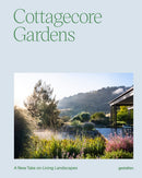 Cottagecore Gardens : A New Take on Living Landscapes-9783967042054