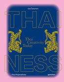 Thainess : Thai Creativity Today-9783967042122