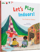 Let's Play Indoors!
