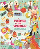 A Taste of the World (New Edition) : What People Eat and How They Celebrate Around the Globe-9783967047967