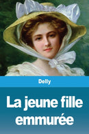 La jeune fille emmuree-9783967874020
