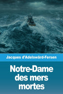 Notre-Dame des mers mortes-9783967875669