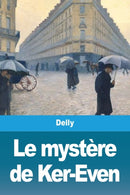 Le mystere de Ker-Even-9783967875751