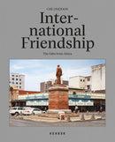International Friendship : The Gifts From Africa-9783969000267