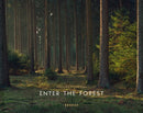 Enter the Forest
