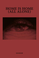 Home is Home (All Alone)-9783969001356