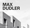 Max Dudler : 3rd Revised Edition-9783969001400