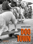 Dogtown : The Canines of Venice Beach-9783969001431