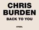 Chris Burden: Back to You-9783969990001