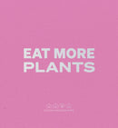 Daniel Humm: Eat More Plants. A Chef's Journal-9783969992937