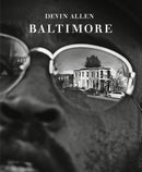 Devin Allen: Baltimore-9783969993613