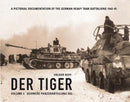 Der Tiger : Schwere Panzerabteilung 503 Vol. 3-9783981690828