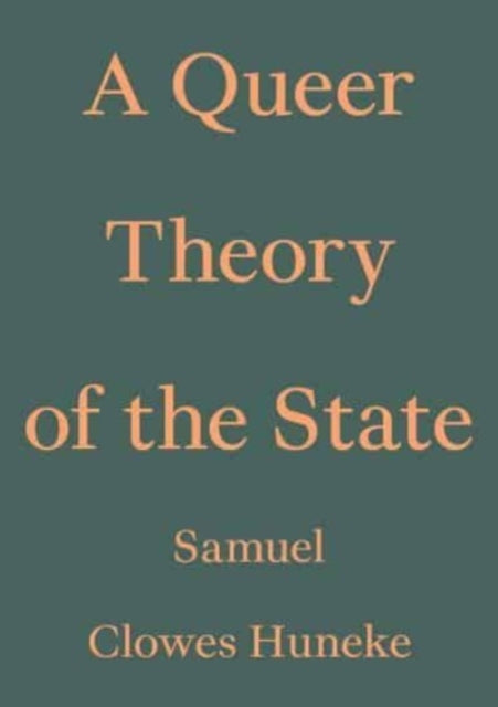 A Queer Theory of the State-9783982389462