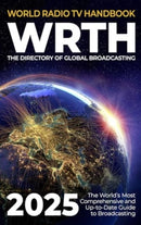 World Radio TV Handbook 2025 : The Directory of Global Broadcasting-9783982501727