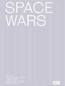 Space Wars : An Archive of Desert Operations-9783986120375