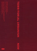 Territorial Urbanism Now! – Call for a Social and Ecological Urban Planning and Design