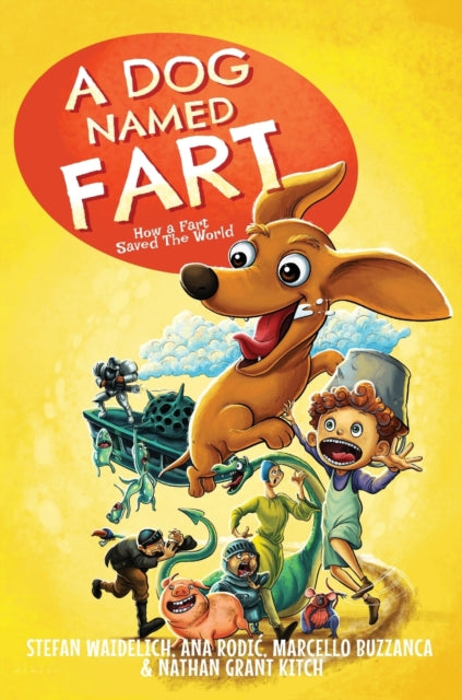 A Dog Named Fart : How a Fart Saved the World-9783986610111