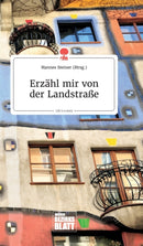Erzahl mir von der Landstra?e. Life is a Story - story.one-9783990873038