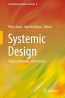 Systemic Design : Theory, Methods, and Practice-9784431556381