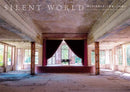 Silent World : Beautiful Ruins of a Vanishing World-9784756250001