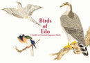 Birds of Edo : A Guide to Classical Japanese Birds-9784756253392
