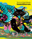 Tomidoron : The Art of Tomii Masako-9784756258441