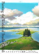 Painting the Worlds of Studio Ghibli-9784756259547