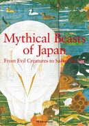 Mythical Beasts of Japan