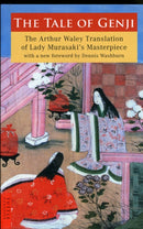 The Tale of Genji : The Arthur Waley Translation of Lady Murasaki's Masterpiece with a new foreword by Dennis Washburn-9784805310816