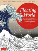 Floating World Japanese Prints Coloring Book : Color your Masterpiece & Clear Your Mind (Adult Coloring Book)-9784805313947
