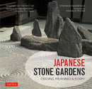 Japanese Stone Gardens : Origins, Meaning & Form-9784805314272