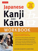 Japanese Kanji and Kana Workbook : A Self-Study Workbook for Learning Japanese Characters-9784805314487