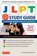 JLPT Study Guide : The Comprehensive Guide to the JLPT Level N5 Exam (Companion Materials and Online Audio Recordings Included)-9784805314586