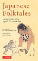 Japanese Folktales : Classic Stories from Japan's Enchanted Past-9784805314616