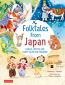 Folk Tales from Japan : Fables, Myths and Fairy Tales for Children-9784805314722