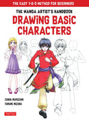 The Manga Artist''s Handbook Drawing Basic Characters
