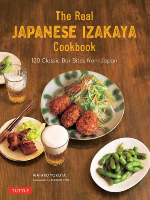 The Ultimate Japanese Izakaya Cookbook