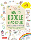 How to Doodle Year-Round : Cute & Super Easy Drawings for Holidays, Celebrations and Special Events - With Over 1000 Drawings-9784805315866