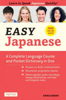 Easy Japanese : A Complete Language Course and Pocket Dictionary in One (Free Online Audio)-9784805315873