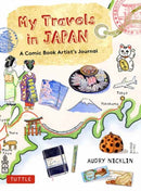 My Travels in Japan : A Comic Book Artist's Amazing Journey-9784805316436