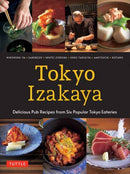 Tokyo Izakaya Cookbook : Delicious Pub Recipes from Six Popular Tokyo Eateries-9784805317006
