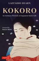 Kokoro : An Intimate Portrait of Japanese Inner Life-9784805317204