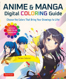 Anime & Manga Digital Coloring Guide : Choose the Colors That Bring Your Drawings to Life! (With Over 1000 Color Combinations)-9784805317228