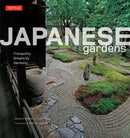 Japanese Gardens : Tranquility, Simplicity, Harmony-9784805318690
