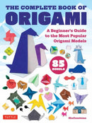 The Complete Book of Origami : A Beginner's Guide to the Most Popular Folded Paper Models-9784805318775