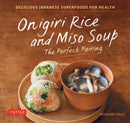 Onigiri Rice and Miso Soup