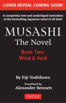 Musashi: Book Two - Wind & Ether - The Novel : New Unabridged Translation-9784805319413