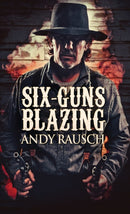 Six-Guns Blazing-9784824100559