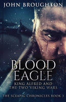 Blood Eagle : King Alfred and the Two Viking Wars-9784824111258