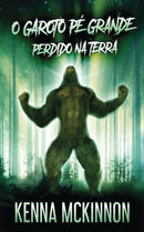 O Garoto Pe Grande - Perdido Na Terra